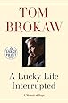 A Lucky Life Interrupted: A Memoir of Hope (Random House Large Print)