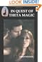 In Quest Of Theta Magic