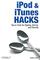 iPod & iTunes Hacks