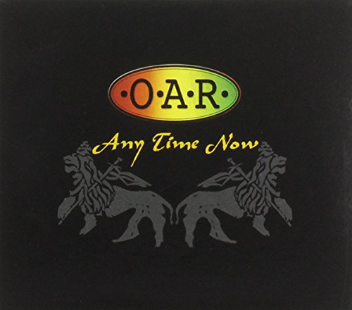 O.A.R. - Any Time Now [2 Cd] - Zortam Music
