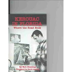 Kerouac In Florida: Where The Road Ends