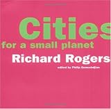 Cities For A Small Planet (Icon Editions)