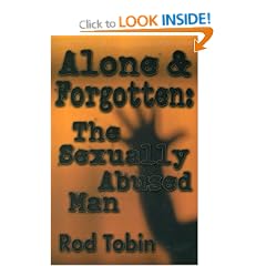 Alone & Forgotten: The Sexually Abused Man
