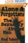 Alone and Forgotten : The Sexually Abused Man