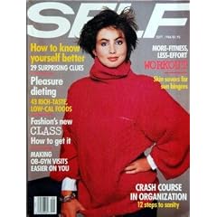 SELF du 01-09-1986 HOW TO KNOW YOURSELF BETTER - 29 SURPRISONG CLUES - PLEASURE DIETING - 43 RICH-TASTE - LOW-CAL FOODS - FASHION'S NEW CLASS HOW TO GET IT - MAKING OB-GYN VISITS EASIER ON YOU - MORE-FITNESS - LESS-EFFORT - SKIN SAVERS FOR SUN BINGERS - CRASH COURSE IN ORGANIZATIO