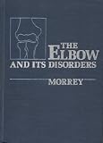 The Elbow and its disorders