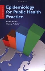 Epidemiology for Public Health Practice (Friis, Epidemiology for Public Health Practice)
