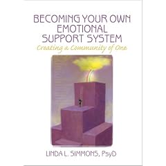 Becoming Your Own Emotional Support System: Creating a Community of One