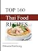 Top 160 Thai Food Recipes By Pritsada Praithong