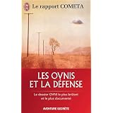 Les OVNI et la d�fense : A quoi doit-on se pr�parer ?par COMETA