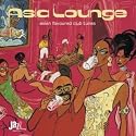 Asia Lounge: Asian Flavoured Club Tunes