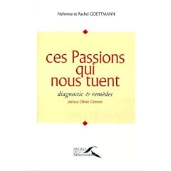 Ces passions qui nous tuent