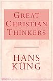 Great Christian thinkers