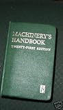 Machinerys Handbook Twenty-First Edition