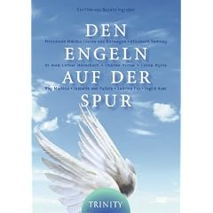 Den Engeln auf der Spur
