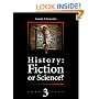 History: Fiction or Science? Astronomical methods as applied to chronology. Ptolemy's Almagest. Chronology III