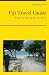 Books : Fiji Travel Guide - What To See & Do In 2012