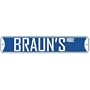 " BRAUN HOLE " STREET SIGN