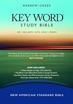 Hebrew-Greek Key Word Study Bible: New American Standard Bible, Wider Margins