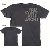  : 24 T-Shirt, You Can't Kill Jack