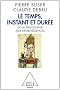 Le Temps, Instant et dur�e