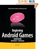 Beginning Android Games