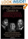 African American Classics in Criminology and Criminal Justice