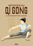 Initiation au Qi Gong - La gym �nerg�...