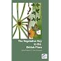 The Vegetative Key to the British Flora