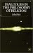 Dialogues in the Philosophy of Religion