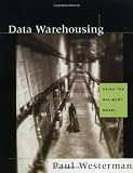 Data Warehousing: Using the Wal-Mart Model
