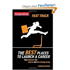 Businessweek Fast Track The Best Places to Launch a Career