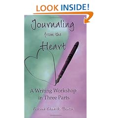 Journaling from the Heart: A Writing Workshop in Three Parts