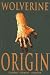 Wolverine Origin