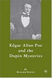 Edgar Allan Poe and the Dupin Mysteries