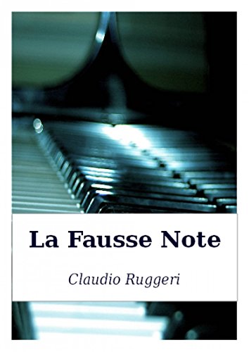 La Fausse Note (French Edition)