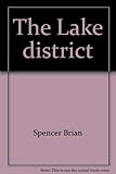 A visitor's guide to the Lake District