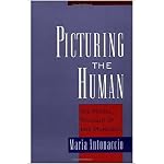 Picturing the Human: The Moral Thought of Iris Murdoch book cover
