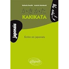 Kakikata : Ecrire en japonais