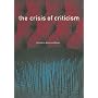 The Crisis of Criticism