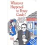Whatever happened to penny candy?: A fast, clear, and fun explanation of the economics you need for success in your career, business, and investments