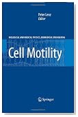 Cell Motility (Biological and Medical Physics, Biomedical Engineering)