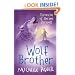 Wolf Brother: Chronicles of Ancient Darkness Book 1