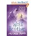 Chronicles of Ancient Darkness 1. Wolf Brother