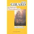 Achever Clausewitz : Entretiens avec Beno�t Chantre