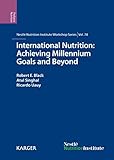 International nutrition : achieving millennium goals and beyond