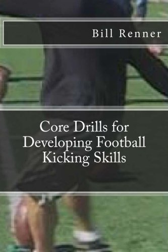 core drills for developing football kicking skills