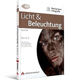 Basiswissen Fotografie: Licht & Beleuchtung: BD 2 Image of Basiswissen Fotografie: Licht & Beleuchtung: BD 2