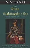 The Djinn in the Nightingale's Eye