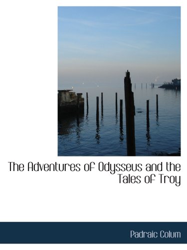 The Adventures of Odysseus and the Tales of Troy book cover